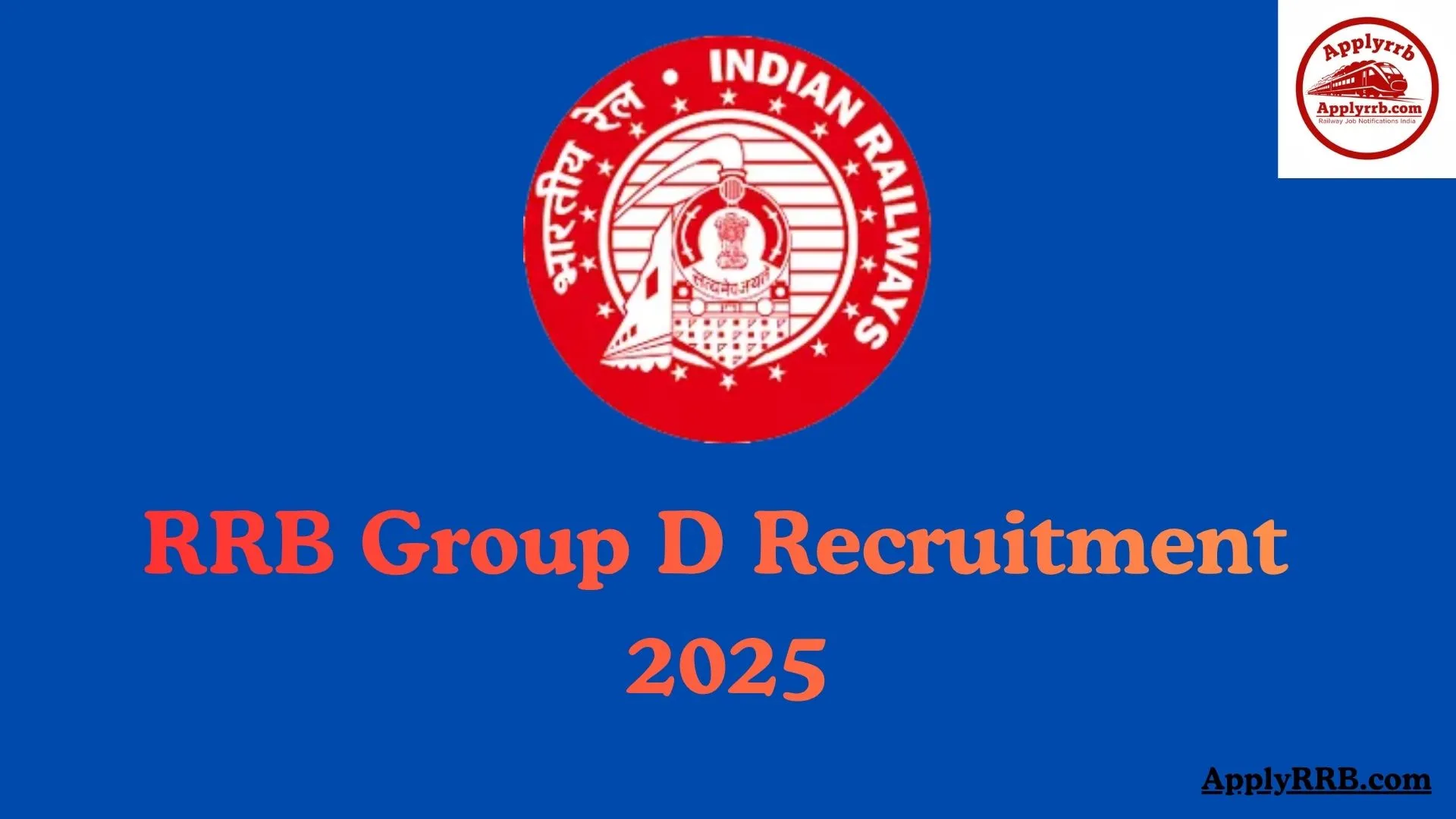 RRB Group D Recruitment 2025