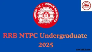 RRB NTPC 10 2 Recruitment 2025