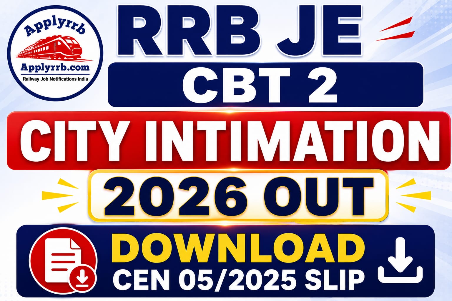 RRB JE CBT 2 City Intimation 2026